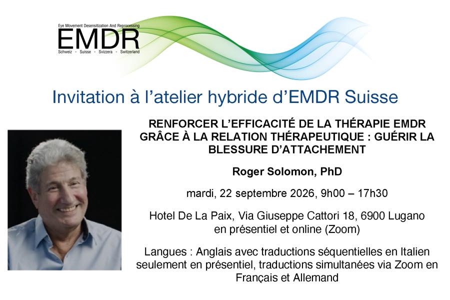 Workshop avec Roger Solomon: Guérir les blessures d&rsquo;attachement grâce à l&rsquo;EMDR